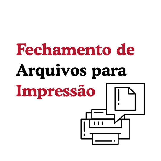 Fechamento de Arquivos para Impressão